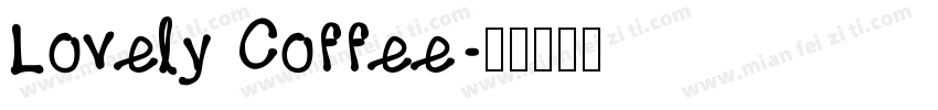Lovely Coffee字体转换